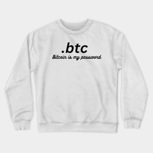 Bitcoin fan Crewneck Sweatshirt